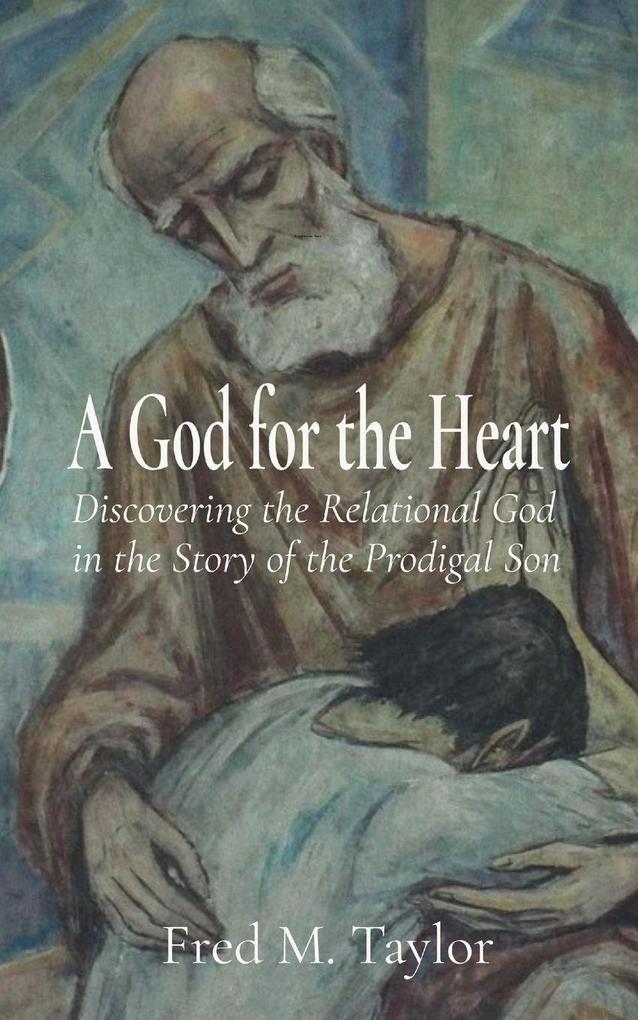 A God for the Heart
