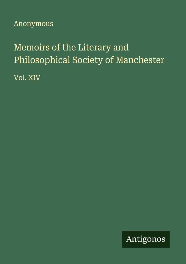 Memoirs of the Literary and Philosophical Society of Manchester