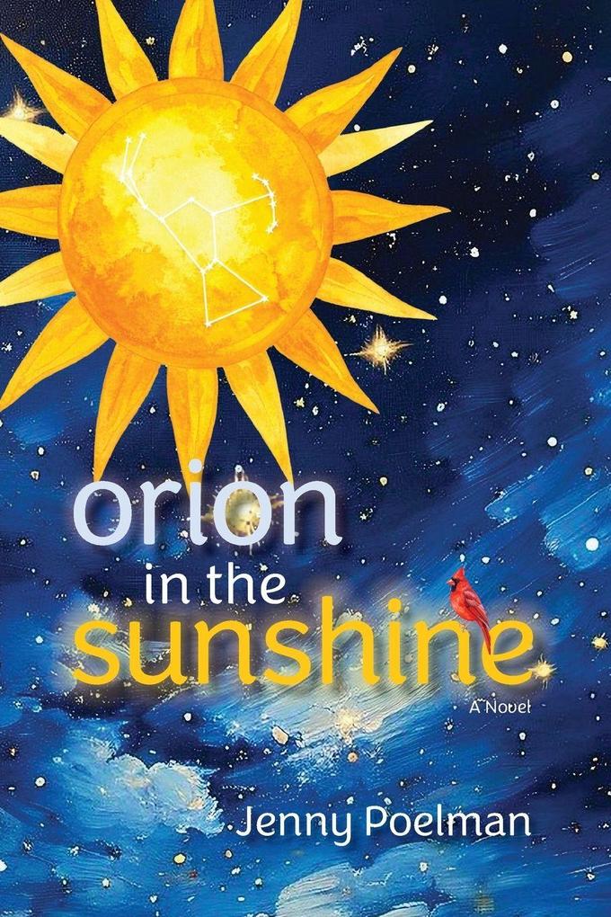 Orion in the Sunshine