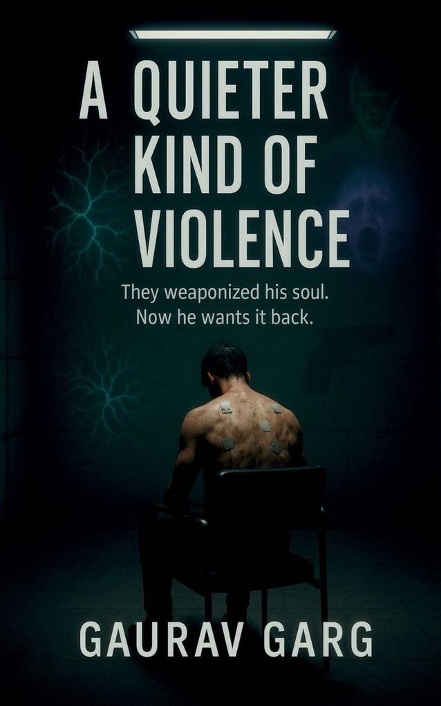 A Quieter Kind of Violence