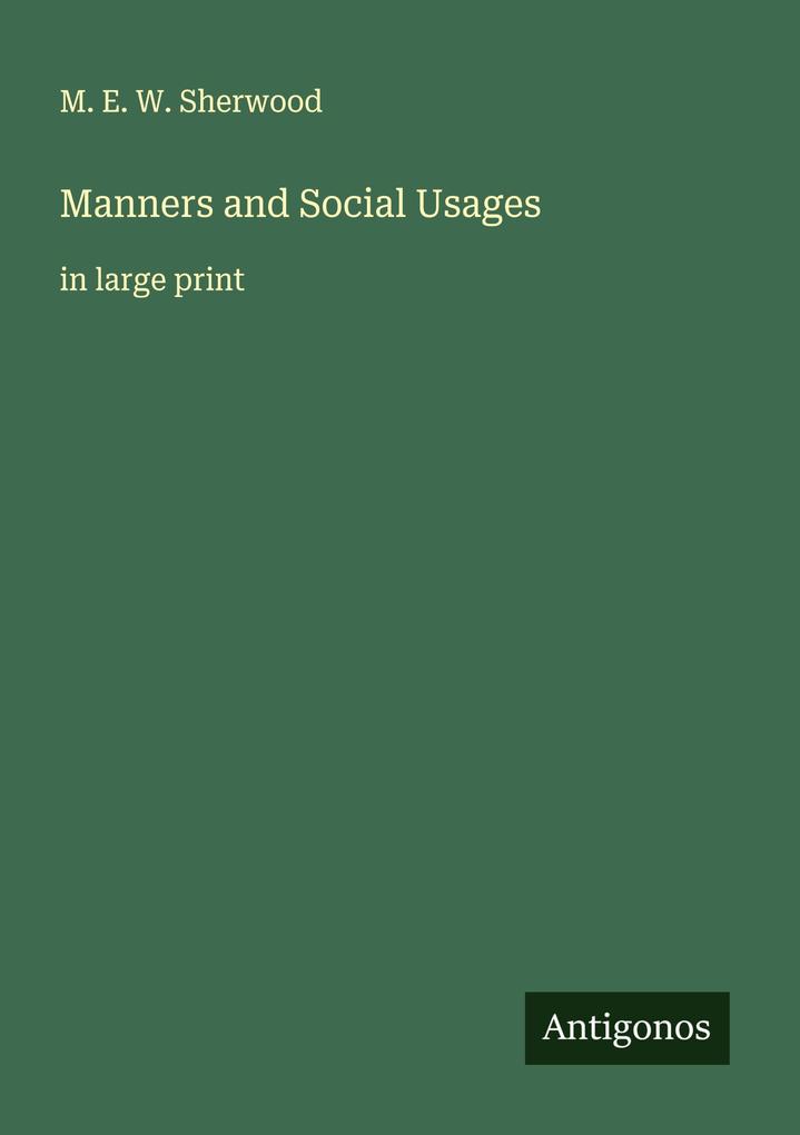 Manners and Social Usages