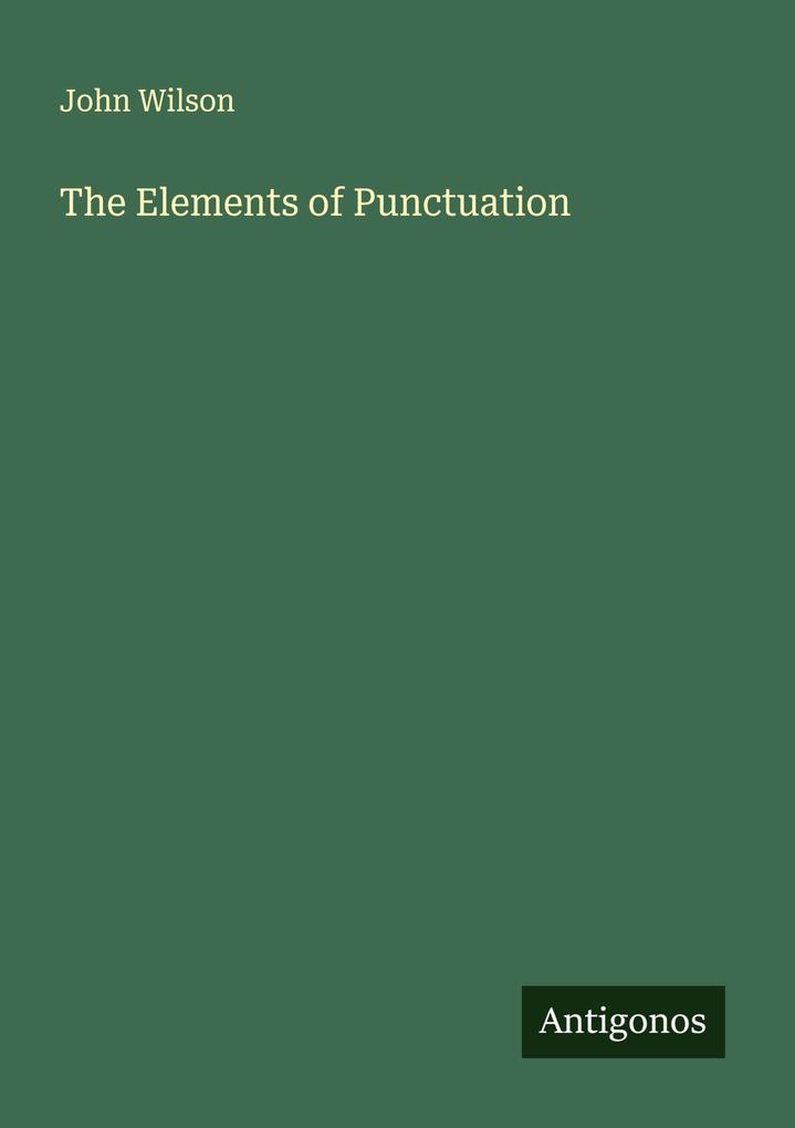 The Elements of Punctuation