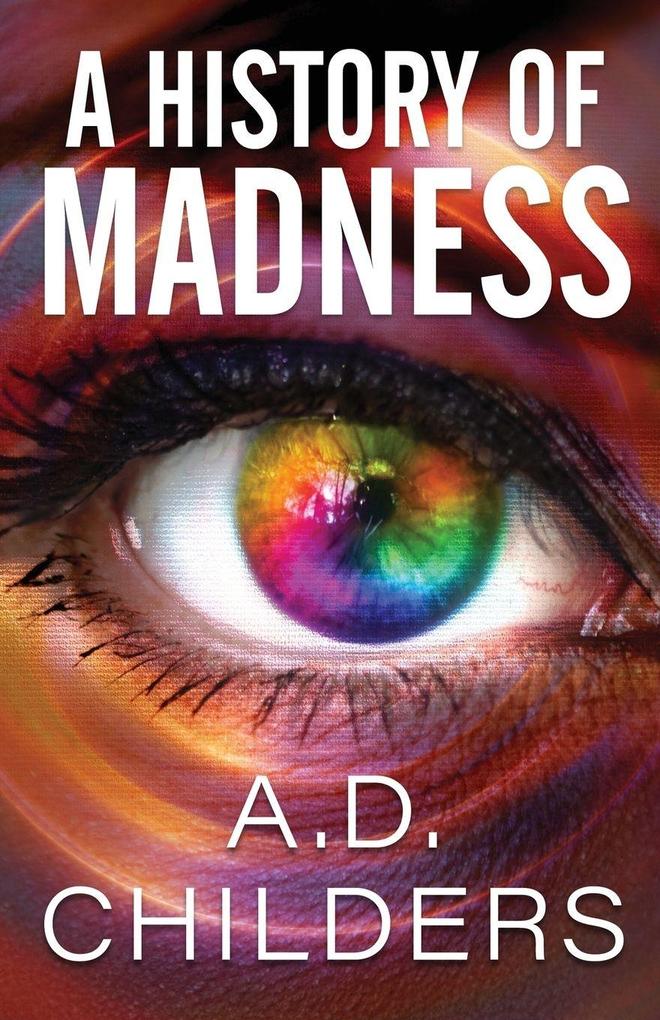 A History of Madness