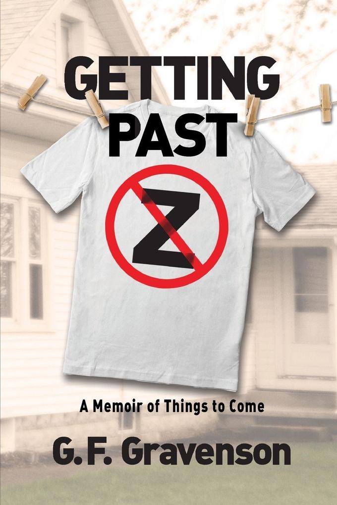 Getting Past Z