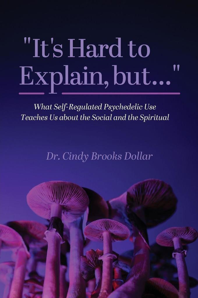 'It's Hard to Explain but...'