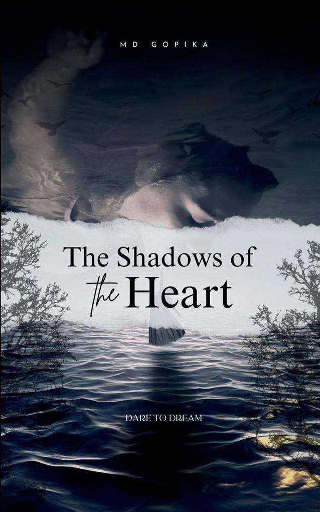 The Shadows of the Heart