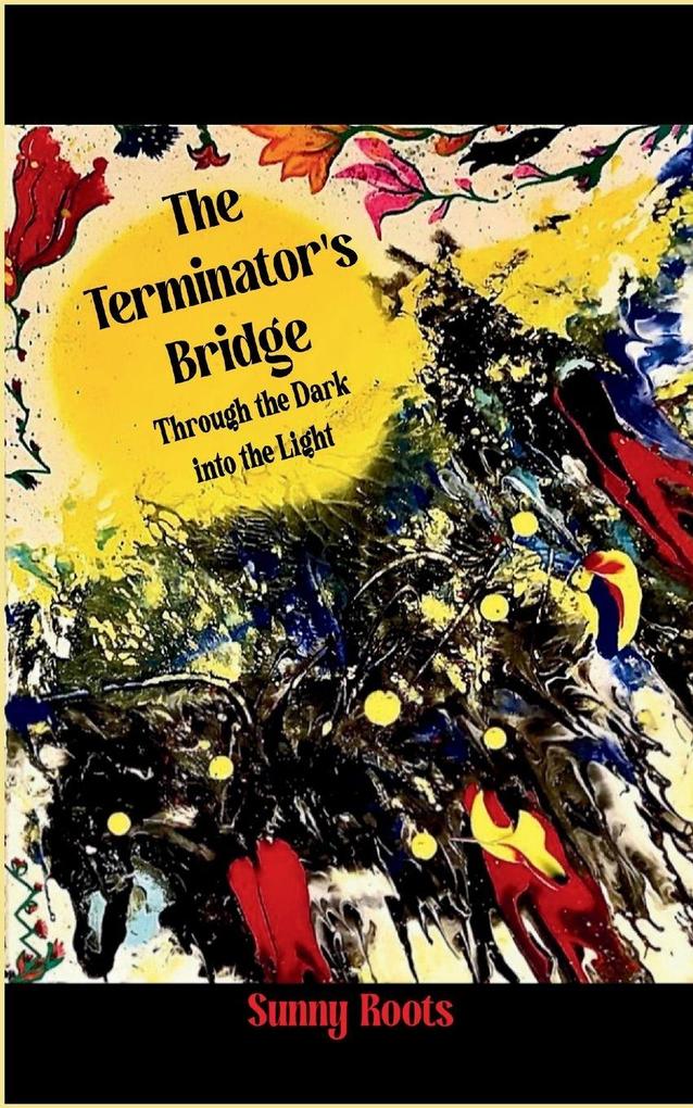 The Terminator's Bridge