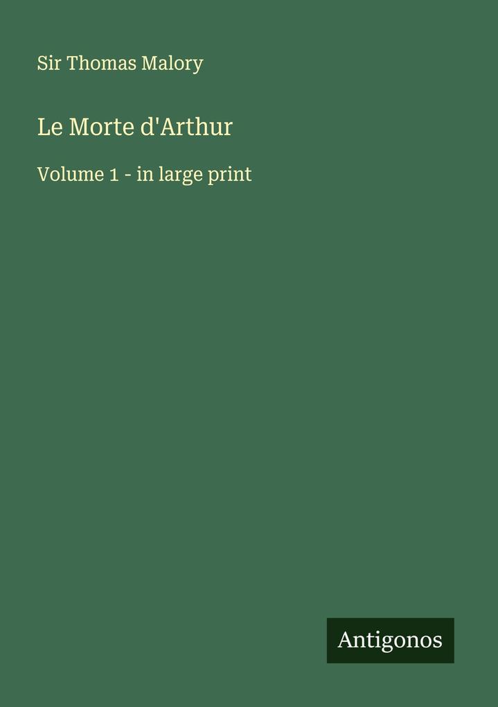 Le Morte d'Arthur