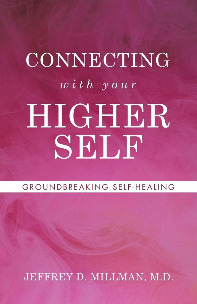 CONNECTING with your HIGHER SELF
