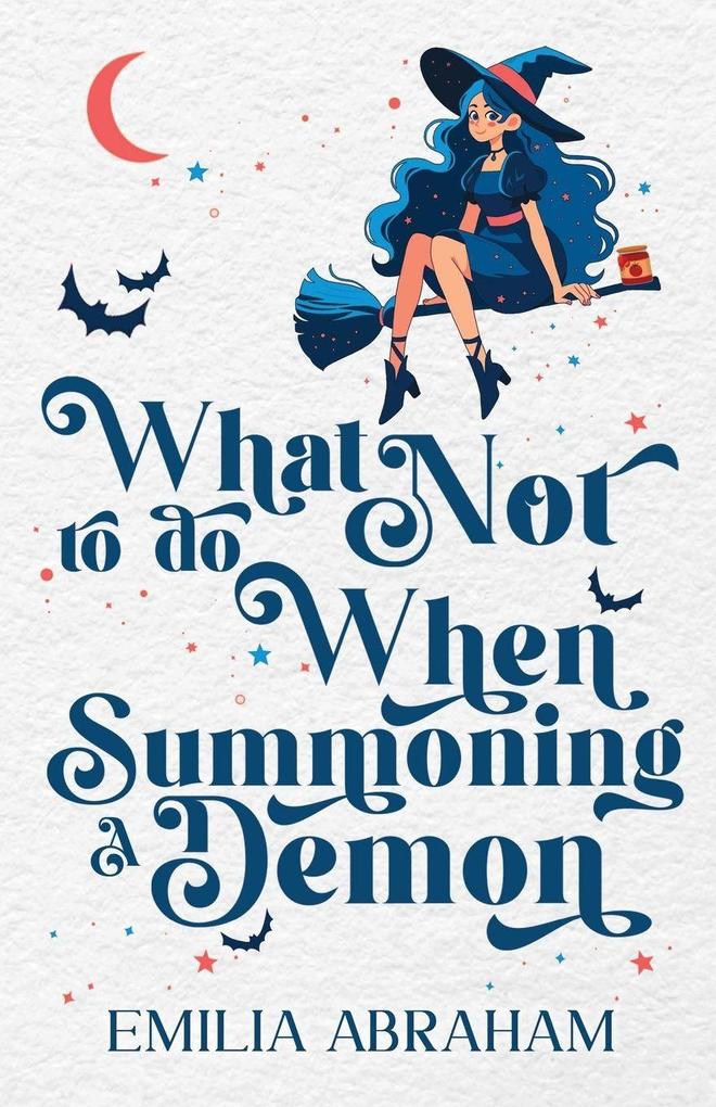 What Not to do When Summoning a Demon