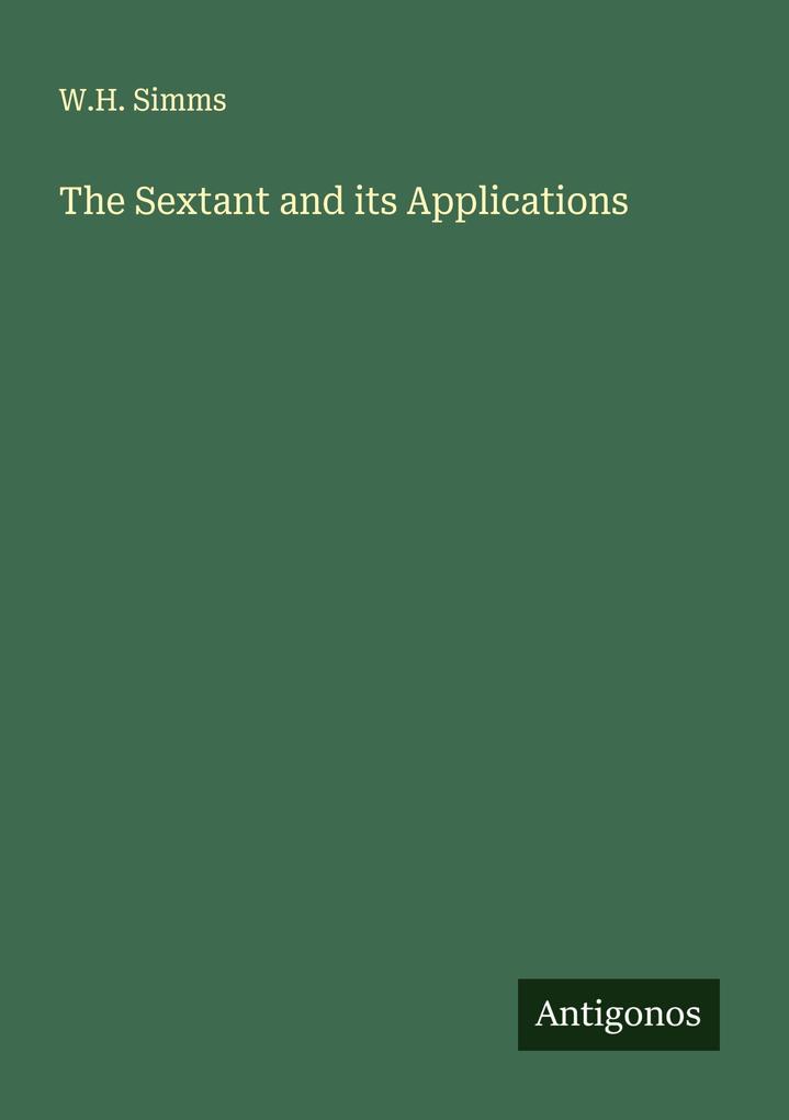 The Sextant and its Applications