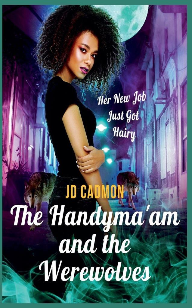 The Handyma'am and the Werewolves