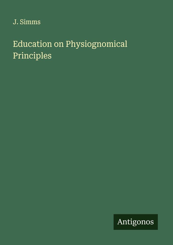 Education on Physiognomical Principles