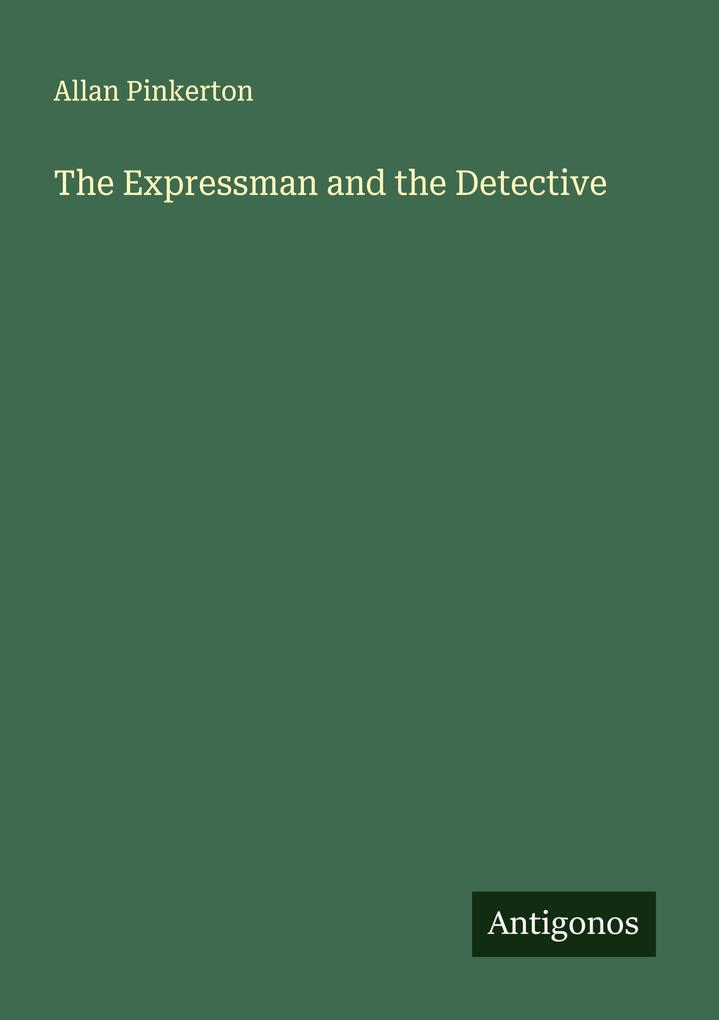The Expressman and the Detective