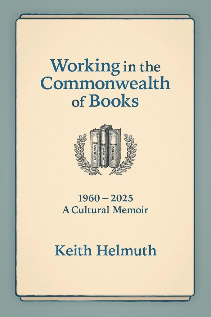 Working in the Commonwealth of Books