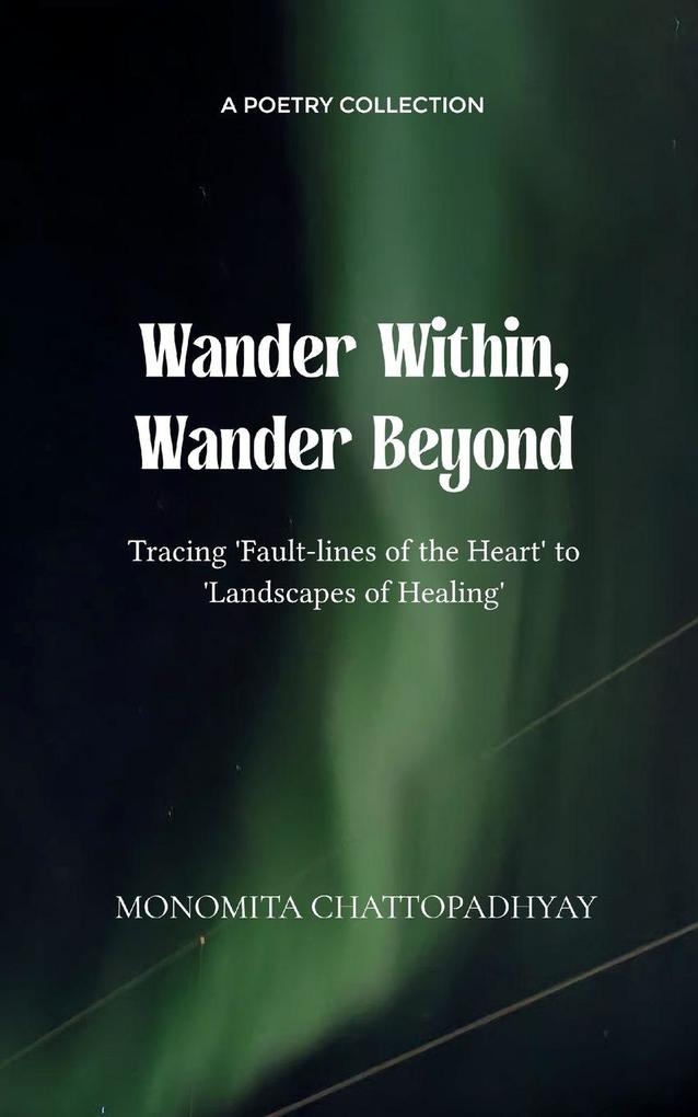 Wander Within Wander Beyond