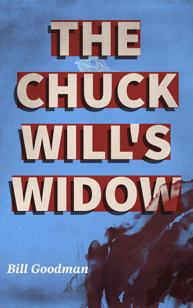 The Chuck-Will's-Widow (Nighthouse #1)