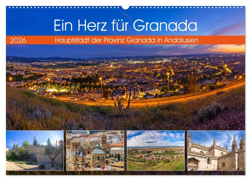 Ein Herz für Granada (Wandkalender 2026 DIN A2 quer) CALVENDO Monatskalender