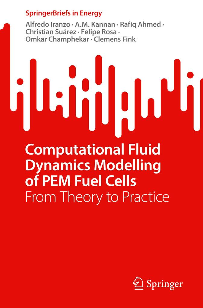 Computational Fluid Dynamics Modelling of PEM Fuel Cells