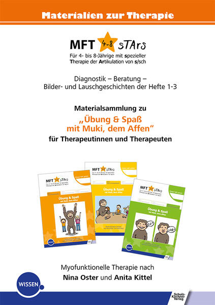 MFT 4-8 sTArs - Materialsammlung zu 'Übung & Spaß mit Muki dem Affen' für Therapeutinnen und Therapeuten