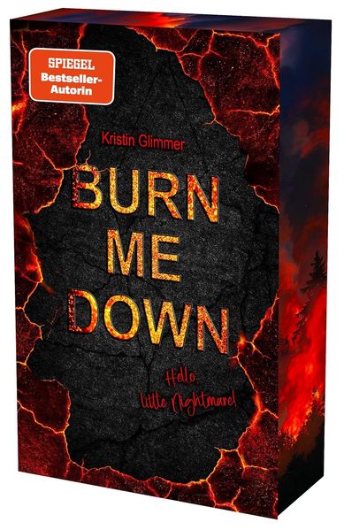 burn me down