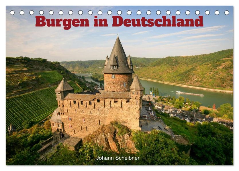 Burgen in Deutschland (Tischkalender 2026 DIN A5 quer) CALVENDO Monatskalender