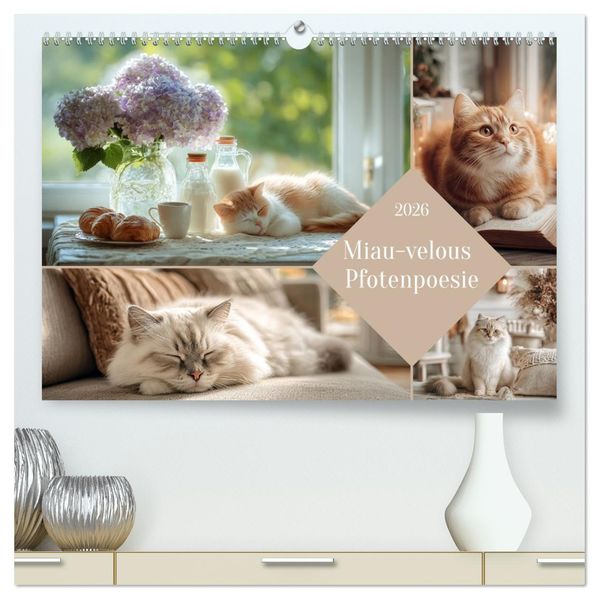 Miau-velous Pfotenpoesie (hochwertiger Premium Wandkalender 2026 DIN A2 quer) Kunstdruck in Hochglanz