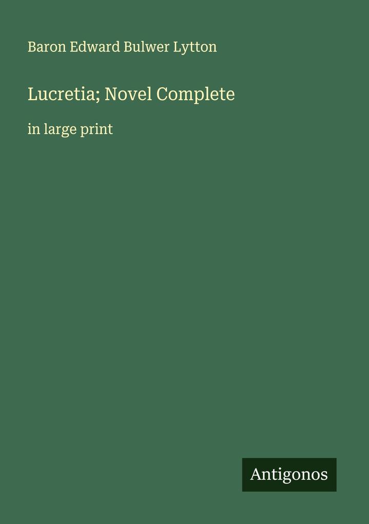 Lucretia; Novel Complete