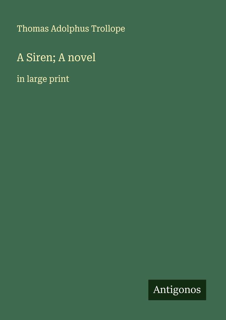 A Siren; A novel