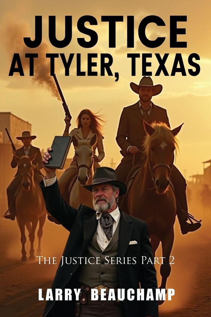 Justice At Tyler Texas