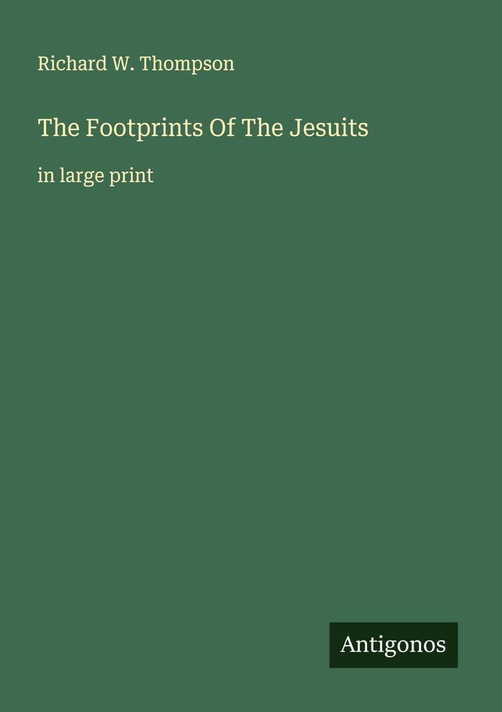 The Footprints Of The Jesuits