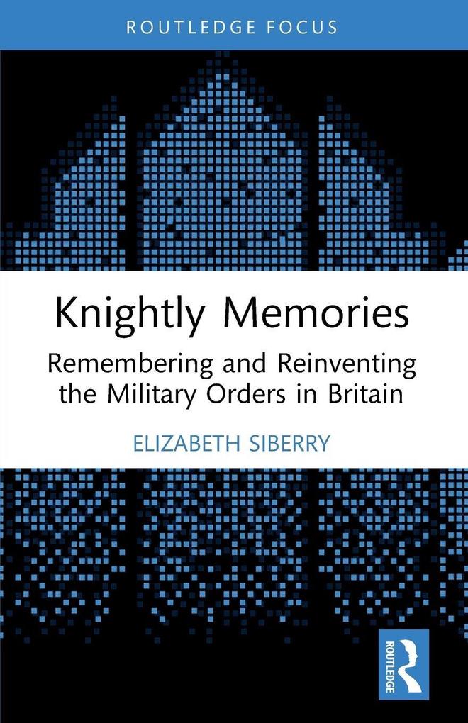 Knightly Memories