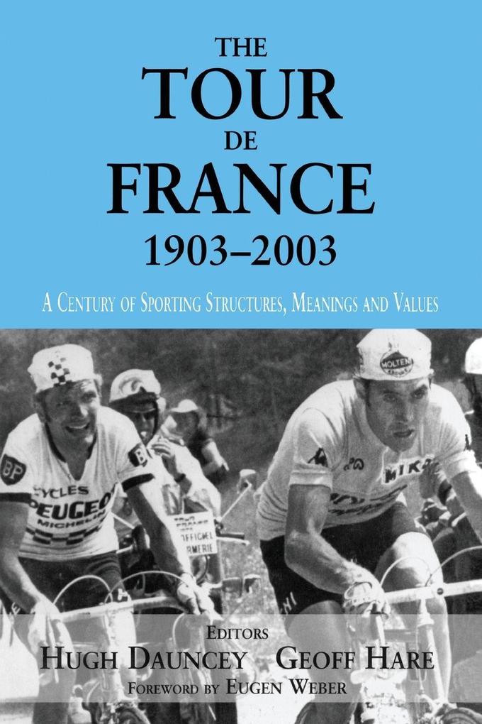 The Tour De France 1903-2003