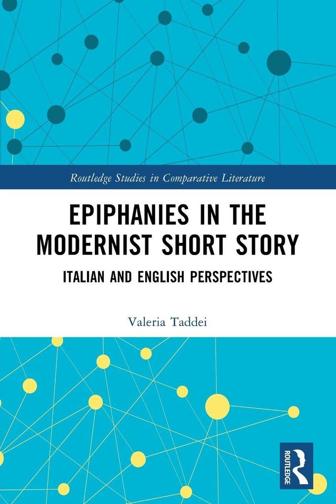 Epiphanies in the Modernist Short Story