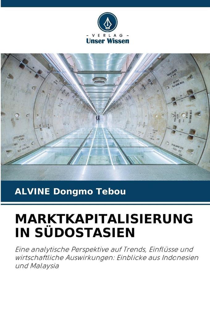 MARKTKAPITALISIERUNG IN SÜDOSTASIEN