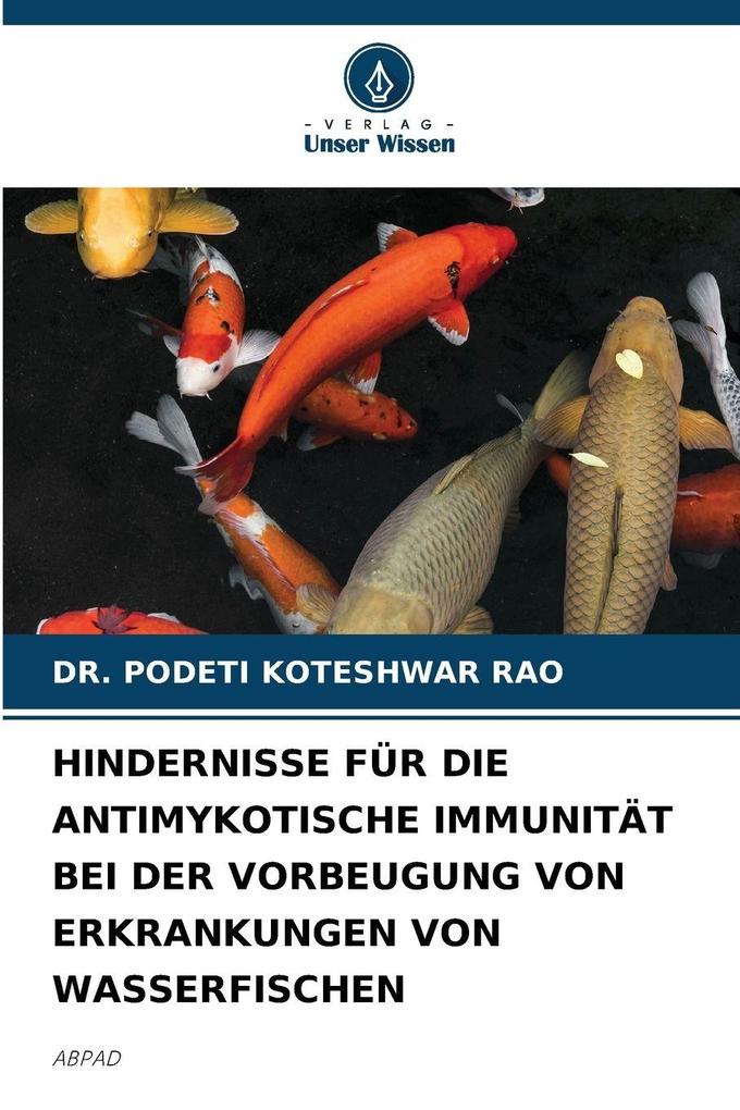 HINDERNISSE FÜR DIE ANTIMYKOTISCHE IMMUNITÄT BEI DER VORBEUGUNG VON ERKRANKUNGEN VON WASSERFISCHEN