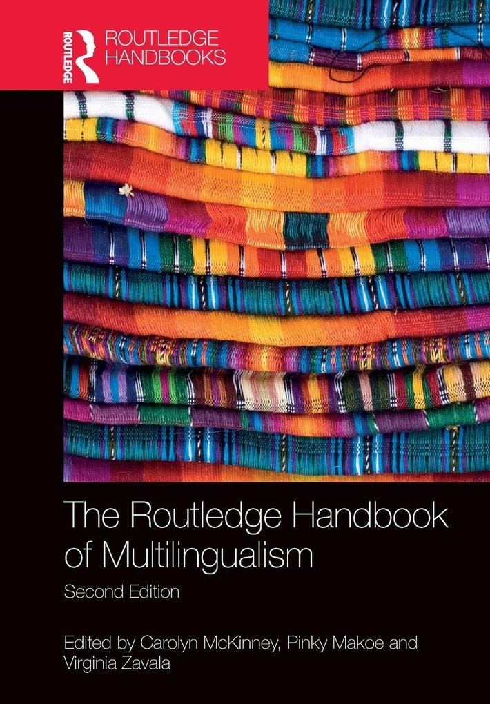 The Routledge Handbook of Multilingualism