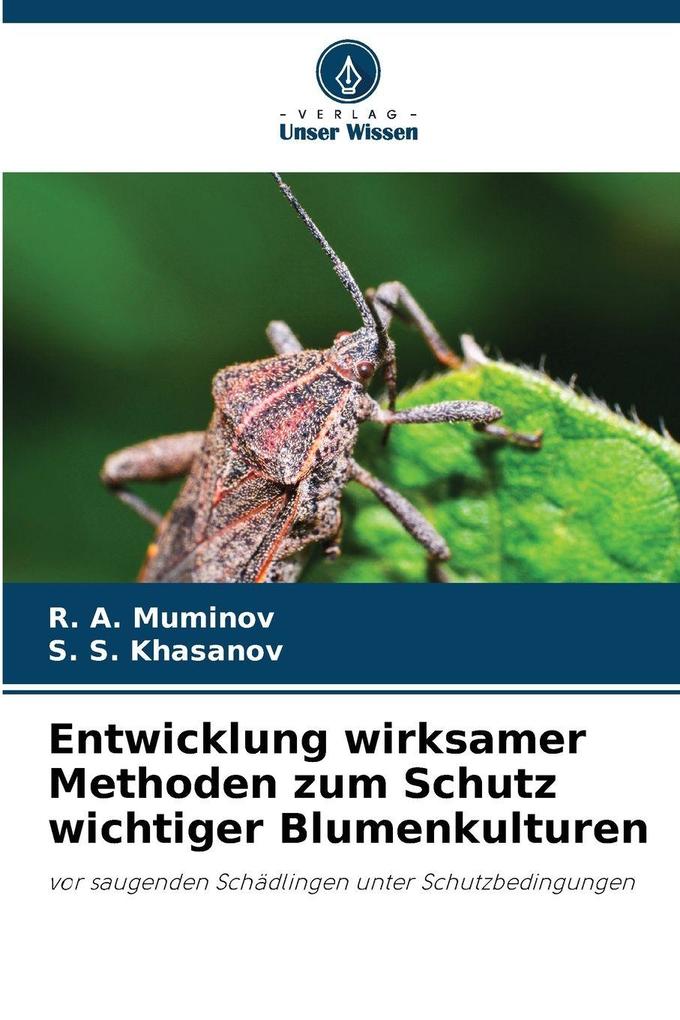 Entwicklung wirksamer Methoden zum Schutz wichtiger Blumenkulturen