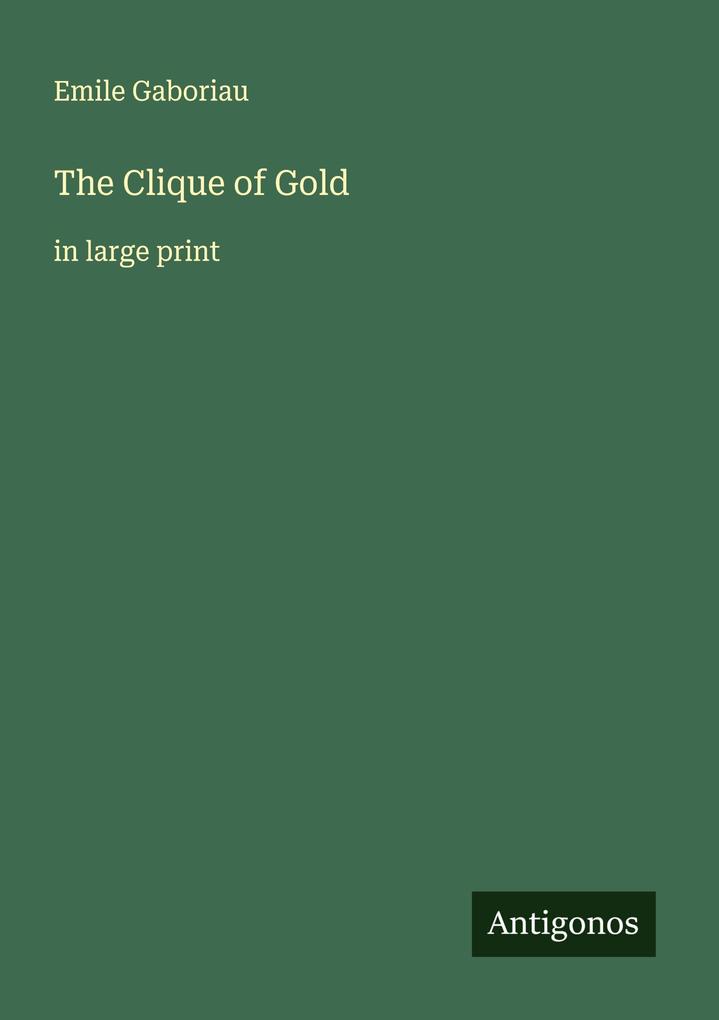 The Clique of Gold