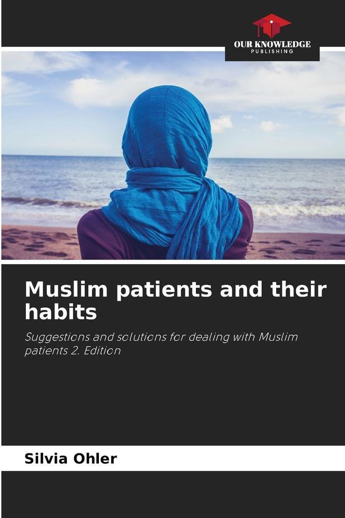 Muslim patients and their habits