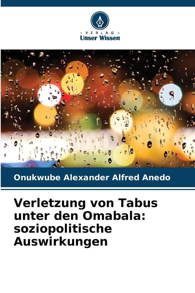 Verletzung von Tabus unter den Omabala: soziopolitische Auswirkungen