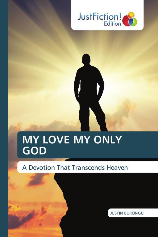 MY LOVE MY ONLY GOD