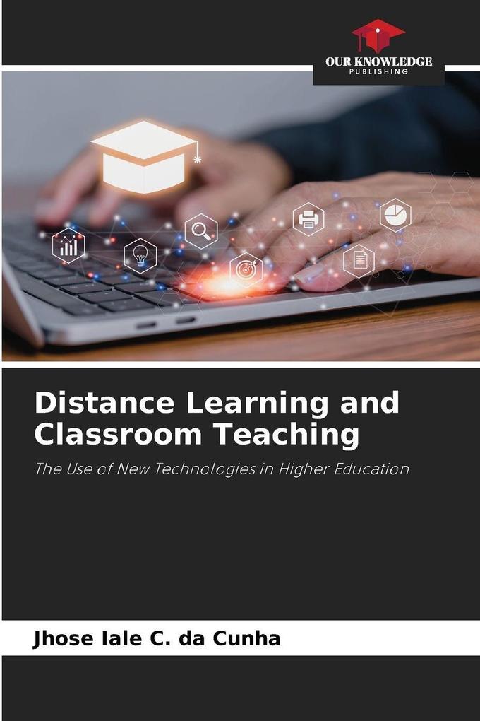 Distance Learning and Classroom Teaching
