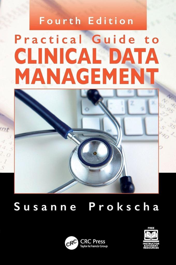 Practical Guide to Clinical Data Management