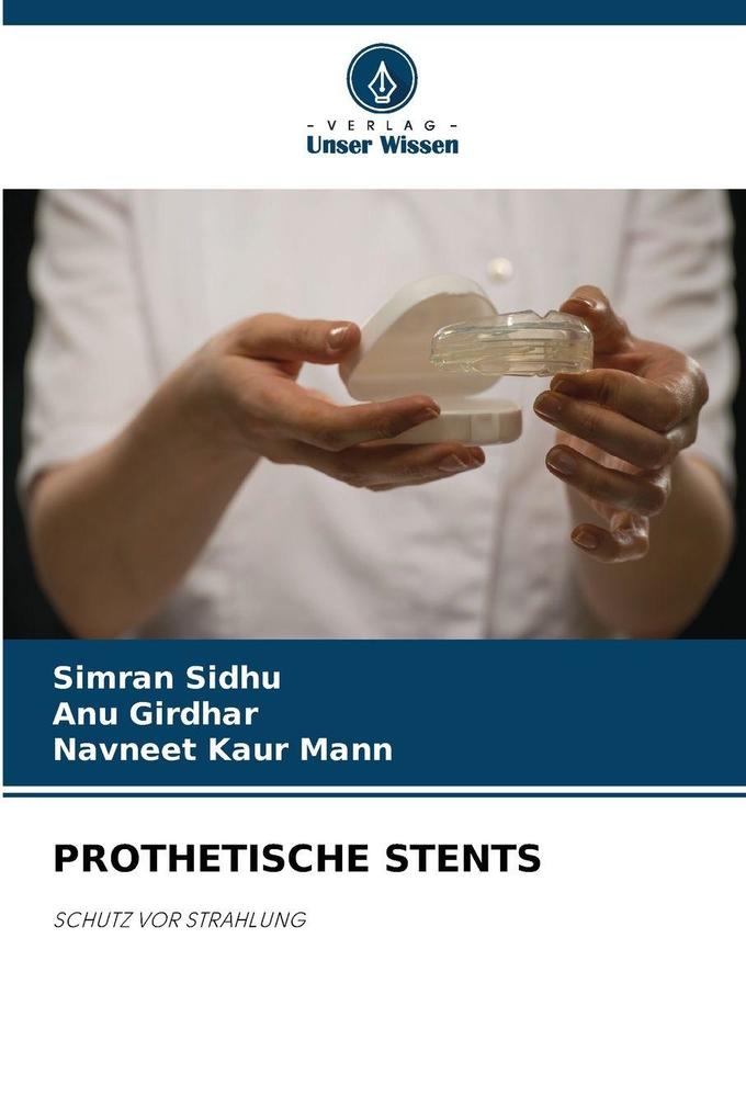 PROTHETISCHE STENTS