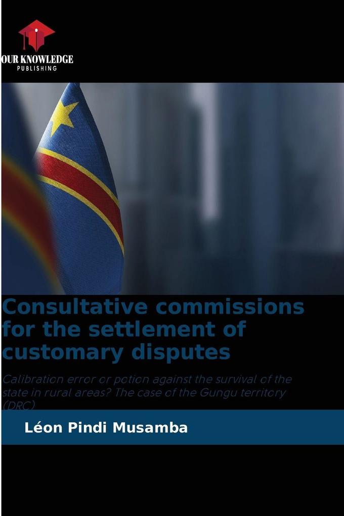 Consultative commissions for the settlement of customary disputes
