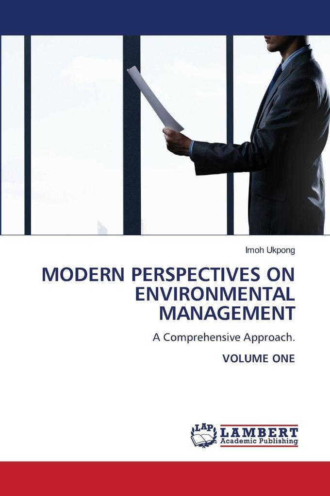 MODERN PERSPECTIVES ON ENVIRONMENTAL MANAGEMENT