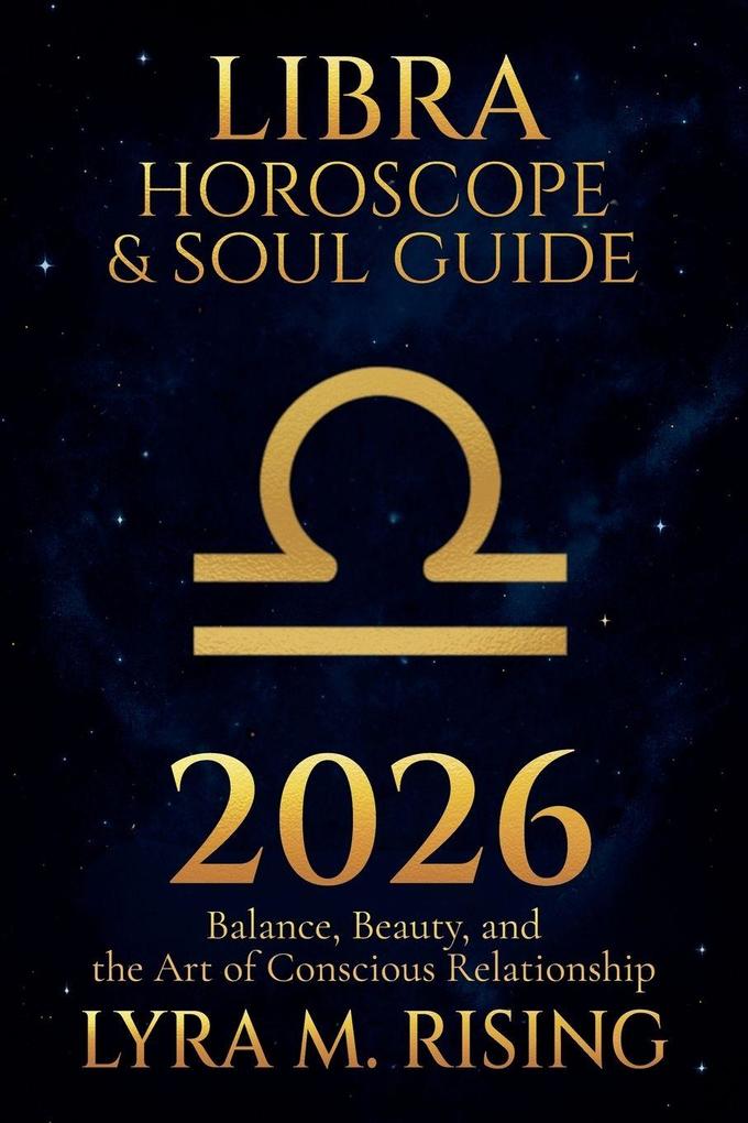 Libra Horoscope & Soul Guide for 2026