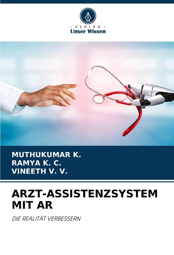 ARZT-ASSISTENZSYSTEM MIT AR
