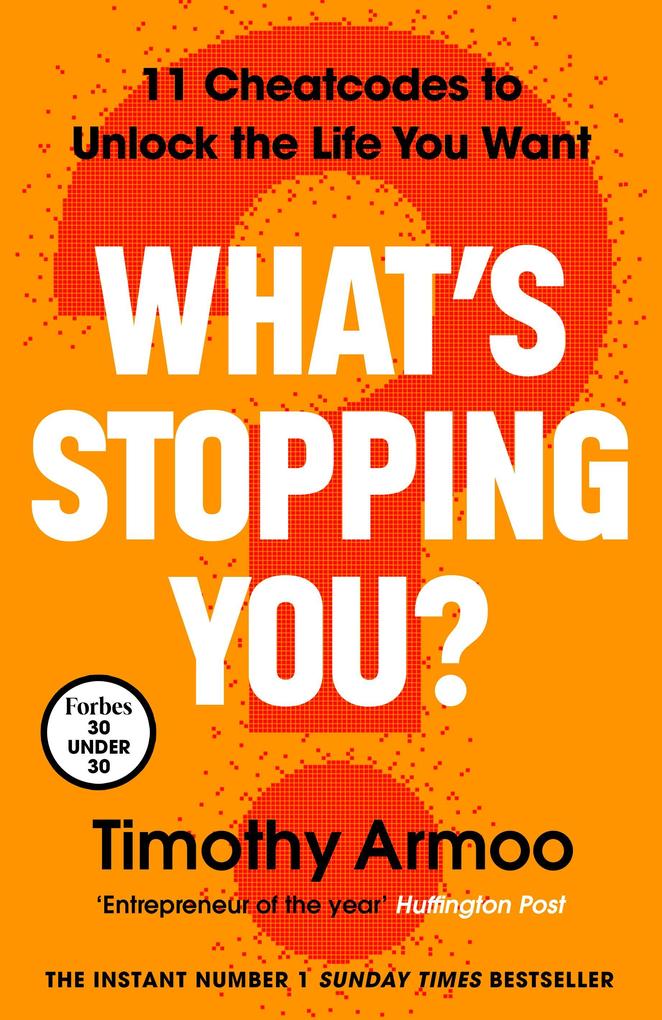 What's Stopping You?